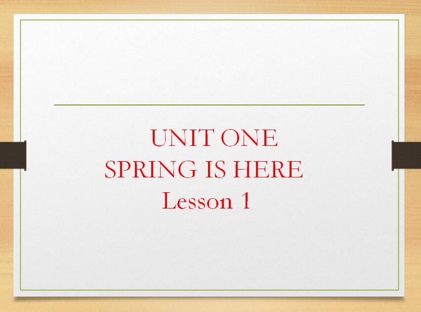 北京课改版小学三年级下册英语课件：《Unit 1 Spring is here Lesson 1》