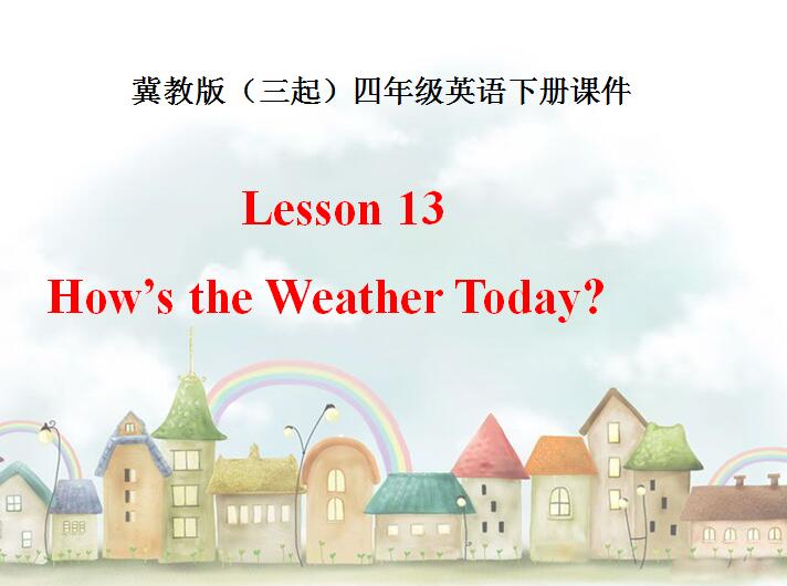 ̰СW(xu)꼉(j)(c)ӢZ(y)nHows the Weather Today