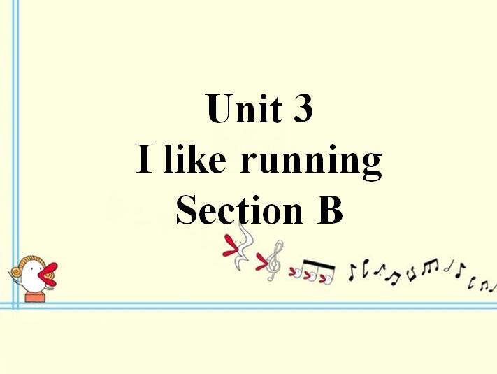 СW(xu)꼉(j)(c)ӢZnUnit 3 I like running Section B