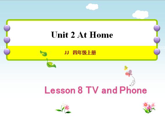 ̰Сѧ꼶ϲӢμlesson 8 TV and Phone